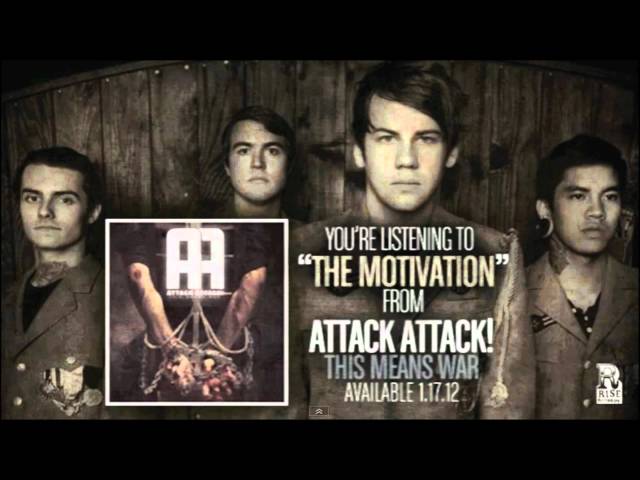 Attack Attack! - The Motivation (2011) HQ 1080p