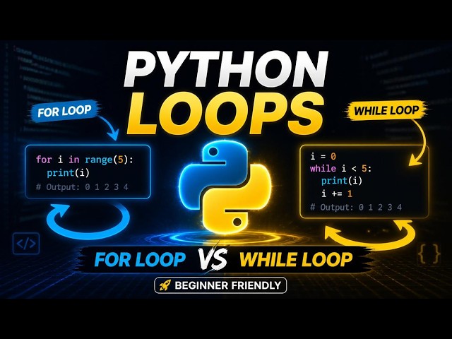 🧑‍💻Python Loops Tutorial for Beginners 🚀 | Tutorial #7