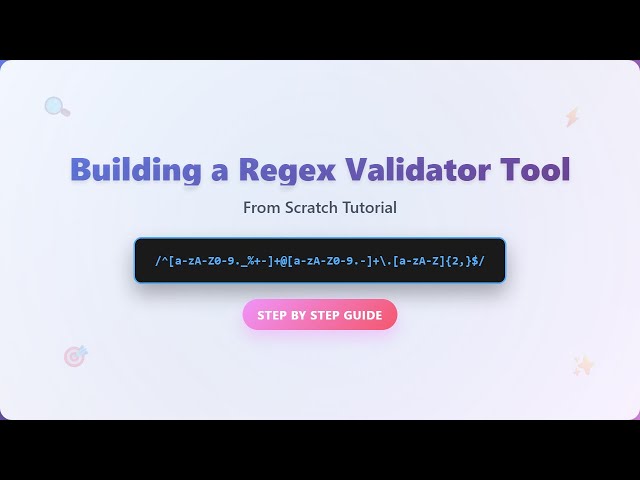 Build a Regex Validator Tool with HTML, CSS & JavaScript | Regex Tutorial for Beginners