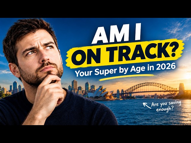 Are You Actually On Track for Retirement? Your Super by Age in 2026
