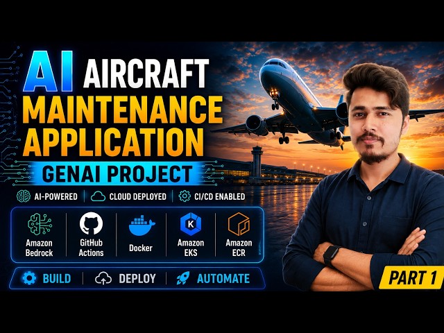 Build an AI Aircraft Maintenance Application | End-to-End AWS GenAI Project | Part 1