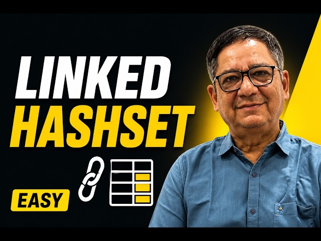 Java LinkedHashSet in 10 Minutes | Unique + Ordered Collection Explained