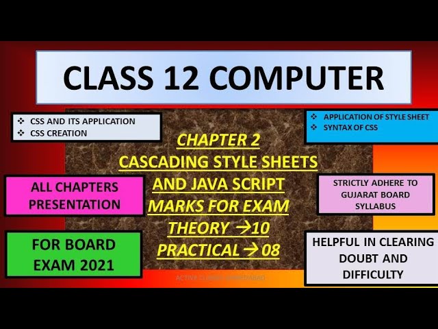 CLASS 12 COMPUTER CHAPTER 2 GUJARAT BOARD ENGLISH MEDIUM || CASCADING STYLE SHEETS AND JAVA SCRIPT
