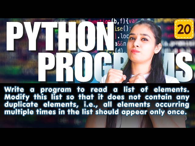 🔥Top Python Programs | Basic to Advanced | Full Python Series | LIST - P20