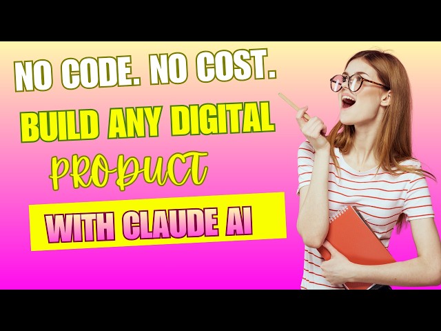 How to Build a Digital Product With Claude AI |FREE & No Coding