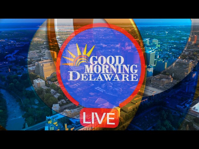 Good Morning Delaware LIVE | Duffy’s Hope & Healthy Delaware