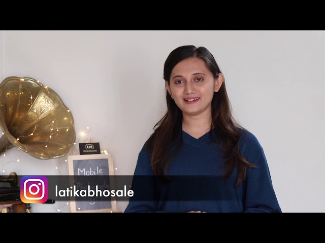 Mobile Photography Tips |In  Marathi | Latika Bhosale