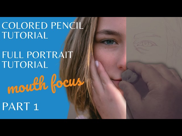 Colored Pencil Portrait FULL TUTORIAL (Part 1): Grisaille Method with Mouth Focus