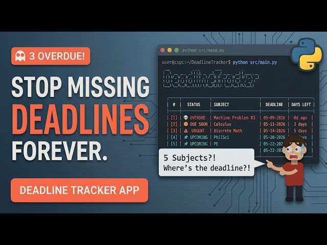 Never Miss a Deadline: A Python CLI App Using OOP and File Persistence | CCCS 103 Project