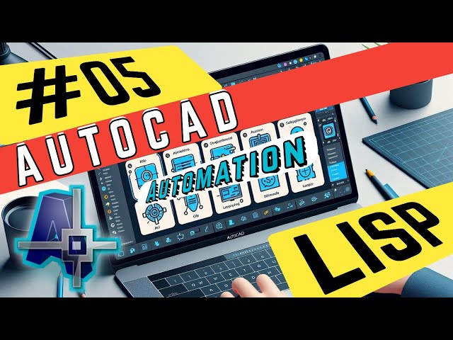 "5 Project Based AutoCAD LISP : Best CAD Tutorials"