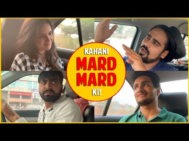 KAHANI MARD MARD KI | Simran Dhanwani, Akash Dodeja, Kunal Chhabhria, Anmol Sachar Funny Hindi Vines