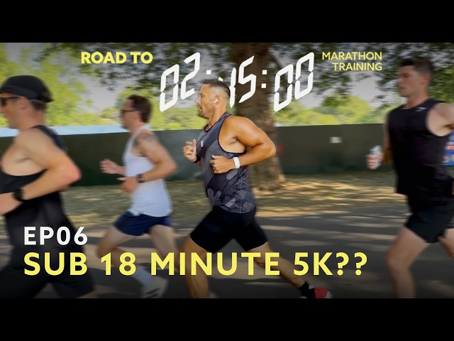 Can I Break 18 Minutes in the 5K? | Road To 2:45 EP6