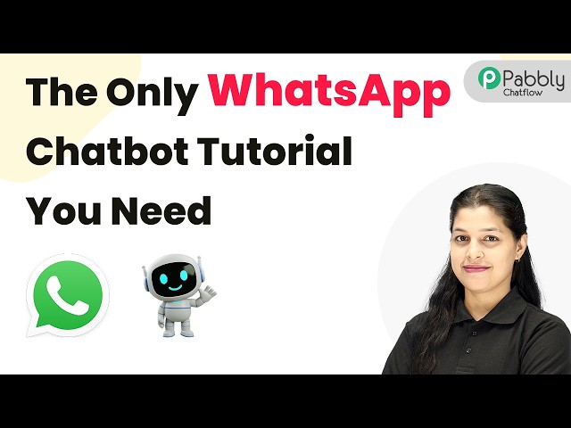 The Only WhatsApp Chatbot Tutorial You Need (No Coding Required)