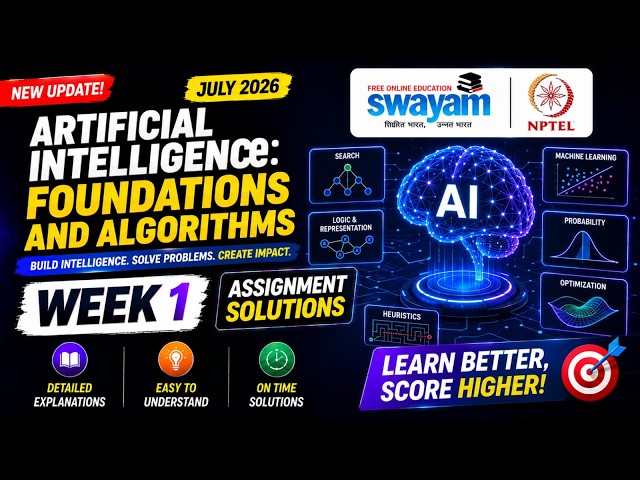 Artificial Intelligence: Foundations and Algorithms Week 1 Assignment Answers 2026 | NPTEL July 2026