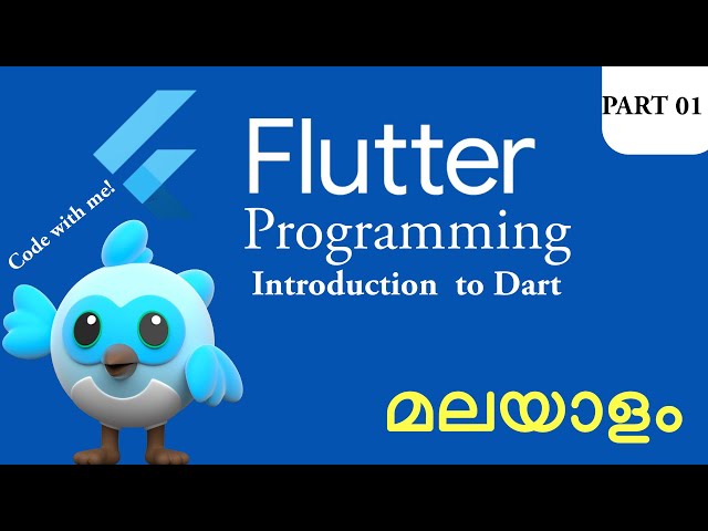 Flutter Malayalam Tutorial | Introduction to Dart  ❤| Mobile Development | Part 1