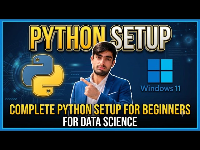 How to Download and Install Python on Windows 11 | Python for Beginners