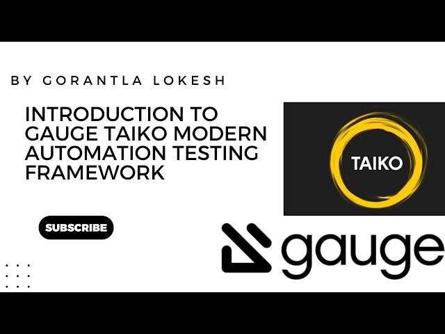 Part 1: Introduction to Gauge Taiko Modern Automation Testing Framework | #gauge #taiko
