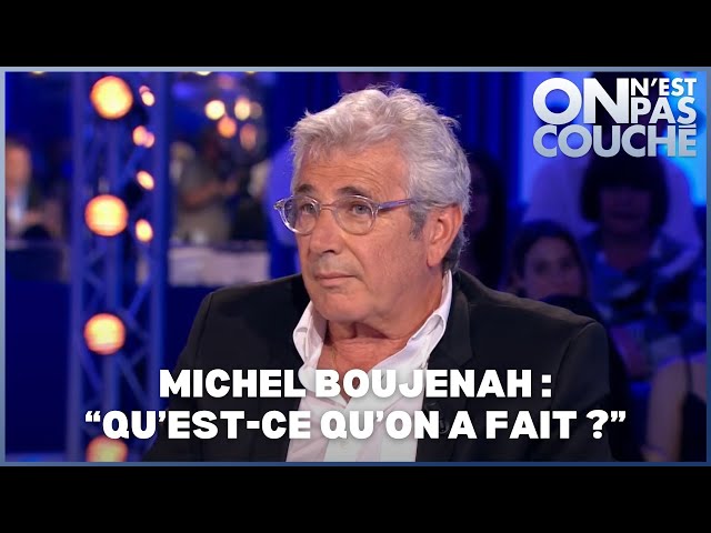 Michel Boujenah sur l’antisémitisme : « Moi ça me bouleverse ! » - On n'est pas couché 17 juin 2017