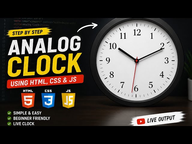 How to Create an Analog Clock Using HTML, CSS & JavaScript | Beginner Project 👌