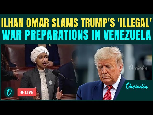 LIVE: Ilhan Omar BLASTS Trump Over Venezuela 'Invasion' | ‘Only Congress Can Declare War’