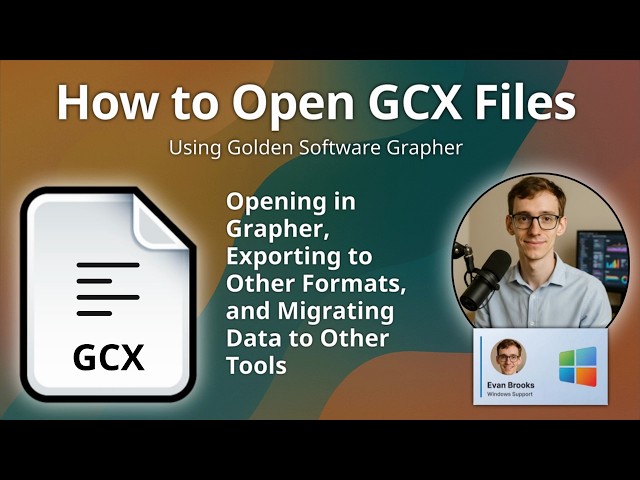 How to Open GCX Files (Grapher Graph)