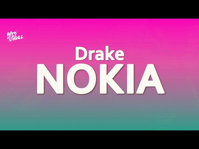 PARTYNEXTDOOR & DRAKE - NOKIA (Lyrics)