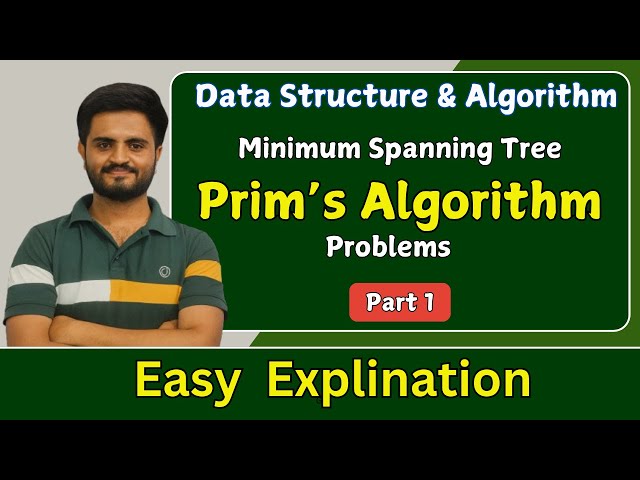 Prims  Algorithm |Data structure &algorithms|  All universities