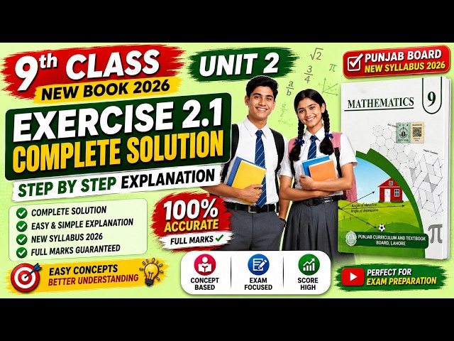 9th Class Math Ex 2.1 Complete Solution | New Syllables 9 class 2026