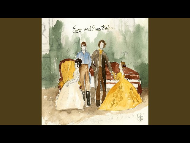 Ever & Ever Before