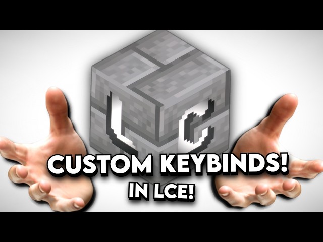 LCE: CUSTOM KEYBINDS Are HERE!! (Source Code Leak) (LC Launcher)