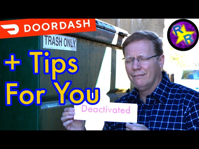 Why DoorDash Deactivated Me (The Shocking Truth)