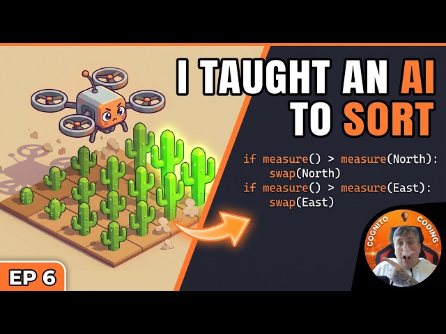 🚜 I Taught an AI to Farm — Ep 6: cactus farming turns out to be a sorting puzzle in disguise.