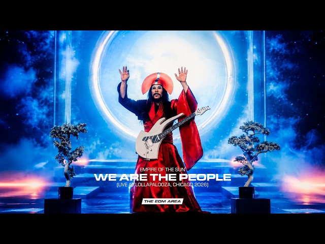 Empire Of The Sun - We Are The People (LIVE at Lollapalooza, Chicago 2026)