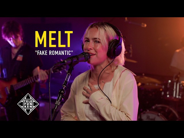 Melt - "Fake Romantic" TELEFUNKEN Live From The Lab