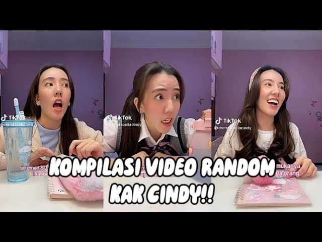 KOMPILASI VIDEO RANDOM KAK CINDY🤩#Christabellacindy