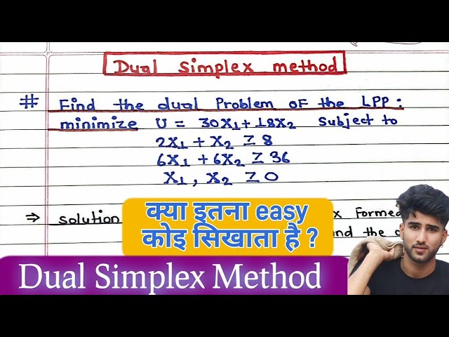 Lpp using [DUAL SIMPLEX METHOD - Minimization] in operation research :- by Arya Anjum
