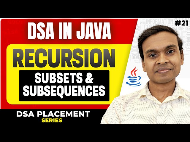 Subsets & Subsequences Using Recursion | Power Set | LeetCode 78 | DSA in Java Full Course #21