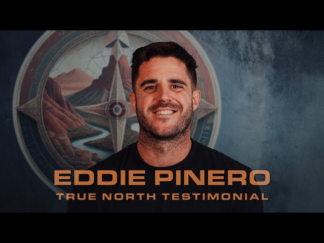 Always Another Level | Eddie Pinero on True North Men's Development