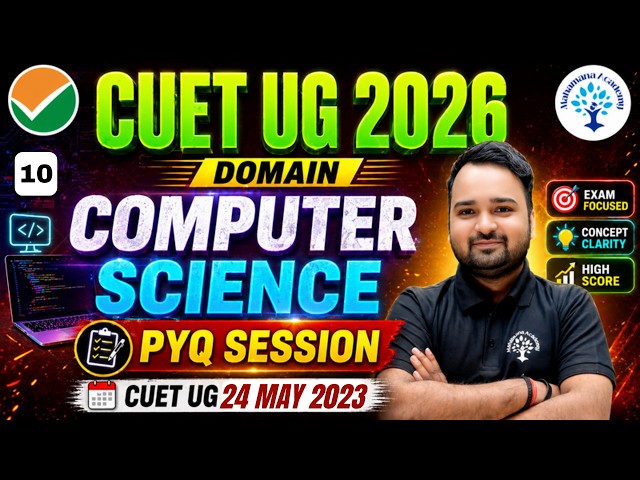 CUET UG 2026 COMPUTER Science PYQ SESSION  24 MAY 2024  #CUETUG2026 PART 10  #computerscience