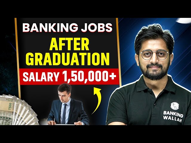 Bank Exam 2026 | Banking Jobs After Graduation | Salary 150000+ 😱 | Complete Details