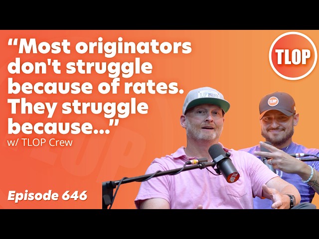Most Originators Struggle With These 5 Things | Ep. 646