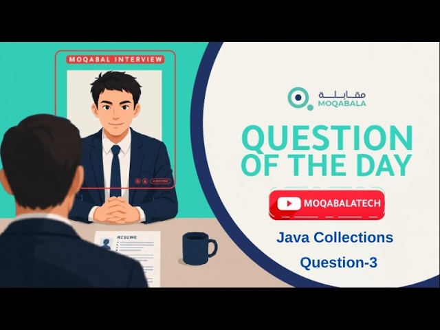 Moqabala questions   Q3   java collections