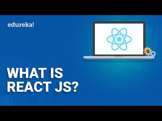 What is ReactJS? | ReactJS Basics | Learn ReactJS | React for beginners | ReactJS Training | Edureka