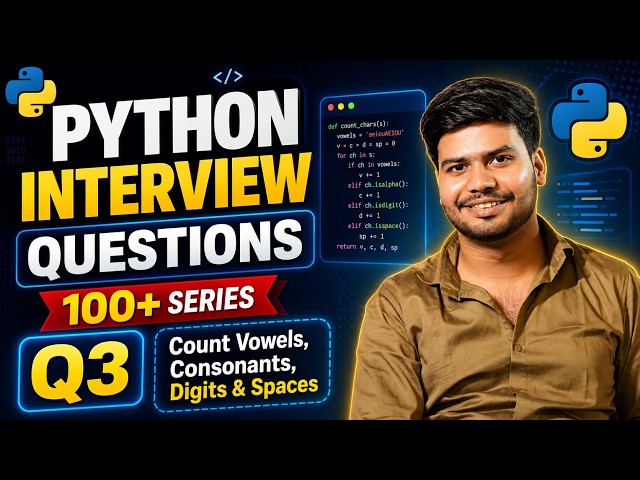 Count Vowels, Consonants, Digits & Spaces in Python | Q3 | Without Built-in Functions