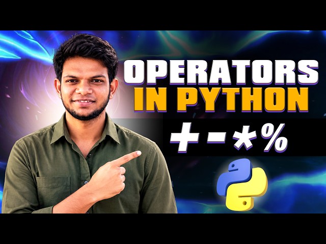 Python Operators Explained | Arithmetic, Comparison & Logical Operators | Telugu