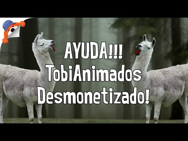 Help! TobiAnimados animation channel demonetized! | TobiAnimados