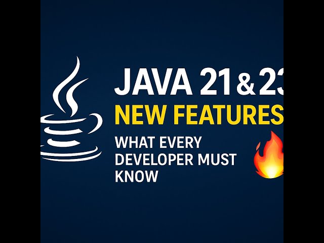 Top Java 21 & 23 Features Explained | New Features Every Developer Must Know | CodeToCloud Academy