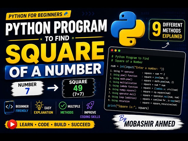 Python Program to Find Square of a Number | 9 Different Methods Explained | Python for Beginners