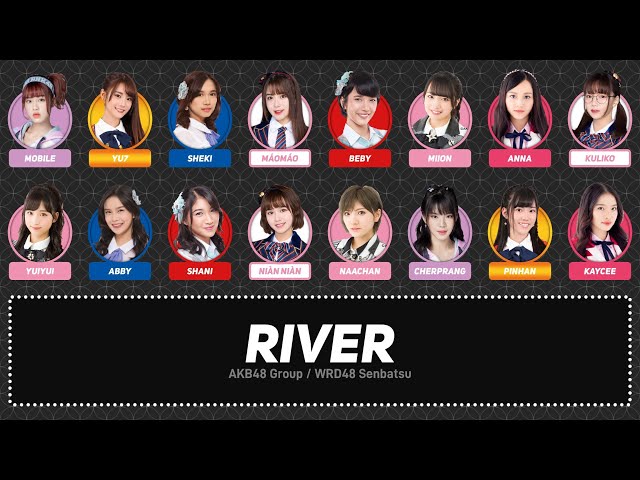WRD48 – River [Multilingual Color Coded Lyrics]