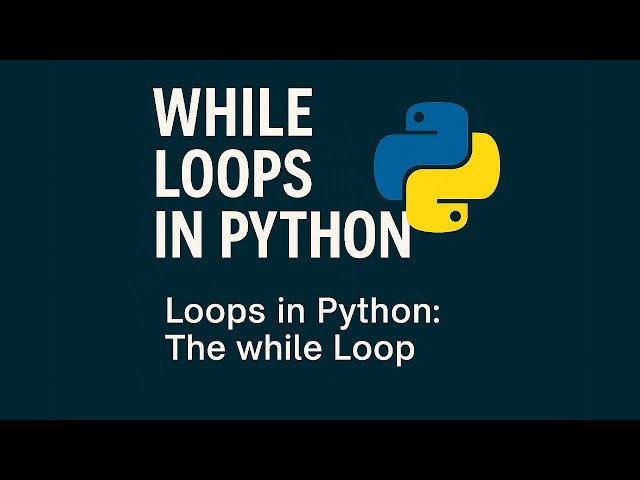 While Loops in Python